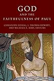 God and the Faithfulness of Paul