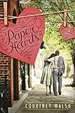 Paper Hearts by Courtney Walsh