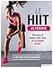 Le HIIT au féminin : Mincissez et tonifiez votre corps en 20 min chrono ! by