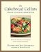 The Cakebread Cellars Napa Valley Cookbook: Wine and Recipes to Celebrate Every Season's Harvest by Dolores Cakebread, Jack Cakebread