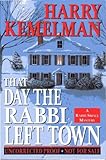Front cover for the book That Day the Rabbi Left Town by Harry Kemelman