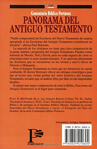 Amazon Com Panorama Del Antiguo Testamento Comentario Biblico Portavoz Spanish Edition 9780825410604 Benware Paul Books