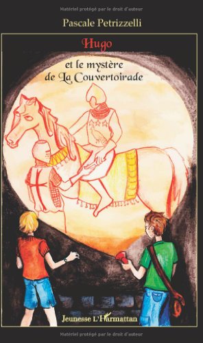 Hugo et le mystère de la Couvertoirade