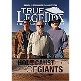 True Legends – Episode 3: Holocaust of Giants