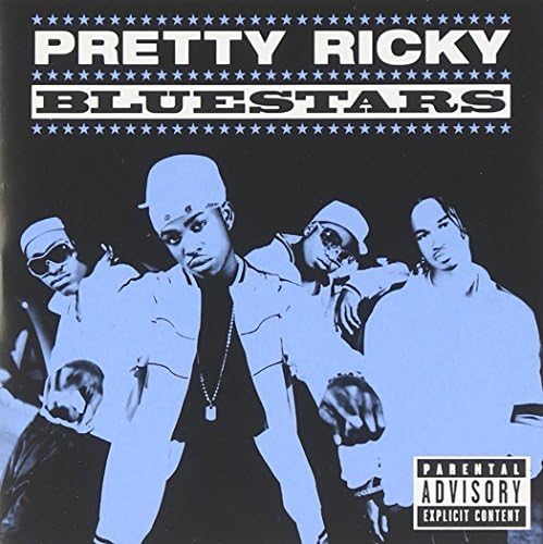 Bluestars (Explicit Version) by Pretty Ricky (2005-05-20)