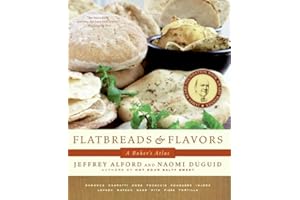 Flatbreads & Flavors: A Baker's Atlas – A James Beard Award-Winning Cookbook of 60+ Recipes from Cultures Around the World