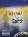 The Heavens and The Earth: Excursions in Earth and Space Science