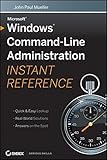 Windows Command Line Administration Instant Reference