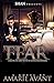 Fear: Falling in Love with An Alpha Billionaire (BWWM Romance) (Fear - Falling In Love with An Alpha Billionaire Book 1)