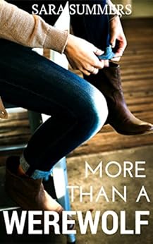 More than a Werewolf (Shifty Book 1) by [Summers, Sara]