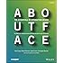 About Face: The Essentials of Interaction Design