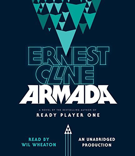 By Ernest Cline - Armada: A Novel (Unabridged) (2015-07-29) [Audio CD]