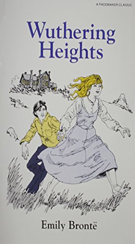 WUTHERING HEIGHTS (PACEMAKER CLASSICS) (Pacemaker Classics (Paperback))