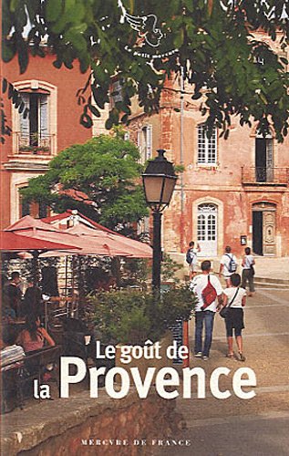 Le  goût de la Provence