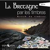 la bretagne par les timbres by 