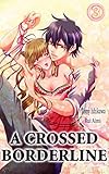 A Crossed Borderline Vol.3 (TL Manga)