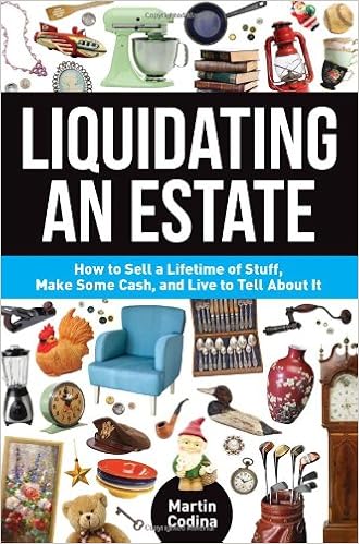 Liquidating An Estate How To Sell A Lifetime Of Stuff Make