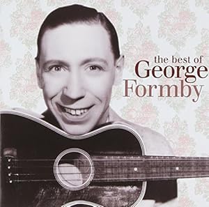 The Best of George Formby: Amazon.co.uk: Music