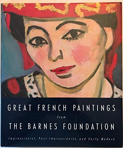 The Barnes Foundation: Masterworks: Dolkart, Judith F., Lucy