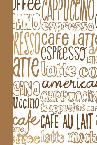 Download Journal: Latte (Diary, Notebook) 6x9 (Coffee & Tea) Download Journal: Latte (Diary, Notebook) 6x9 (Coffee & Tea)