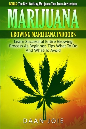 Marijuana: marijuana, growing marijuana indoor, learn s…