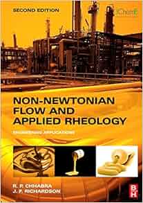 Non Newtonian Flow And Applied Rheology Second Edition