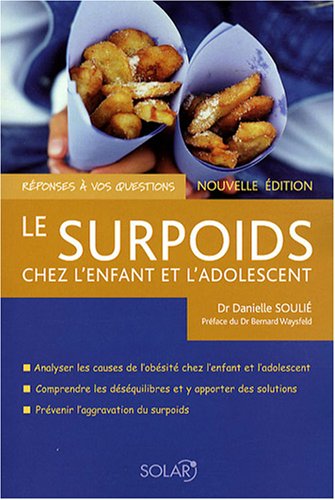 Le  surpoids chez l'enfant et l'adolescent