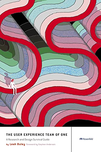 User Experience Team Of One