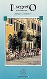 Il Segreto e Altri Racconti. (Lernmaterialien)