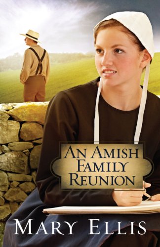 Read An Amish Family Reunion (The Miller Family Series Book 4) ZIP