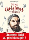 Sexy Christmas Stranger (French Edition) by 