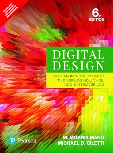 Digital Design: With an Introduction to the Verilog HDL