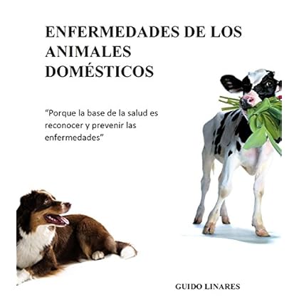 ENFERMEDADES DE LOS ANIMALES DOMÉSTICOS ENFERMEDADES DE LOS ANIMALES DOMÉSTICOS