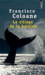 Le  sillage de la baleine
