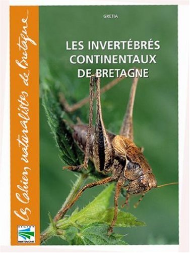 Les  invertébrés continentaux de Bretagne