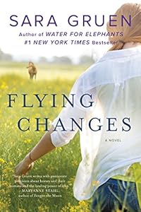 Flying Changes: A Novel (Riding Lessons Book 2)