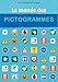 Le monde des pictogrammes by 