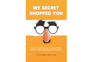 We Secret Shopped You: What We Learned By Secret Shopping Over 3,000 U.S. Property Management Companies