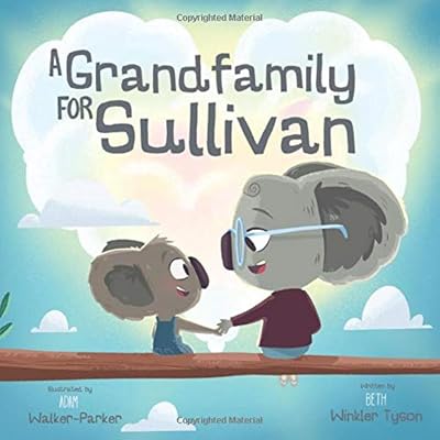 A Grandfamily for Sullivan: Coping Skills for Kinship Care Families