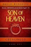 Son of Heaven: Chung Kuo Book 1