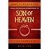 Son of Heaven: Chung Kuo Book 1