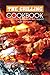 The Grilling Cookbook: The Ultimate Guide from Bon Appetit