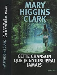 Cette chanson que je n'oublierai jamais