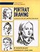 Portrait Drawing: A Step-By-Step Art Instruction Book (Artist's Painting Library)