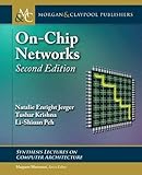 On-Chip Networks: Second Edition (Synthesis Lectures on Computer Architecture)