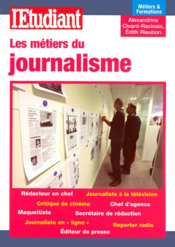 Les  métiers du journalisme