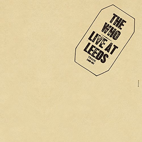 Album Art for Live at Leeds by The Who