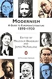 Modernism: A Guide to European Literature 1890-1930 (Penguin Literary Criticism) by 