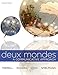 Deux mondes (Student Edition), 7th edition
