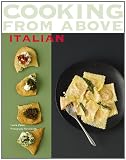 Cooking from Above: Italian